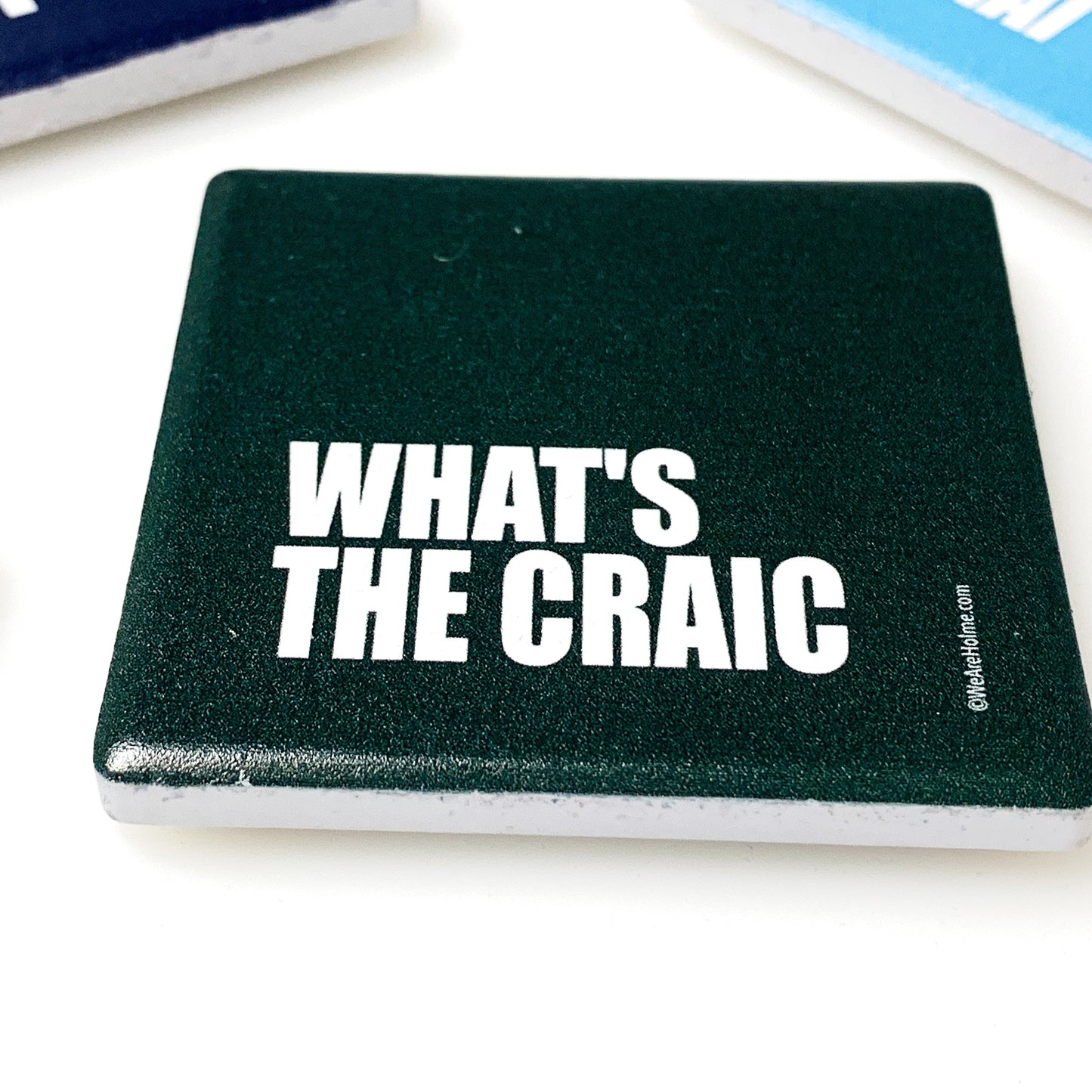 HLM Ceramic Fridge Magnet - What's The Craic